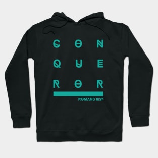 CONQUEROR Hoodie